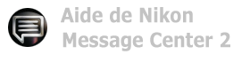 Aide de Nikon Message Center 2